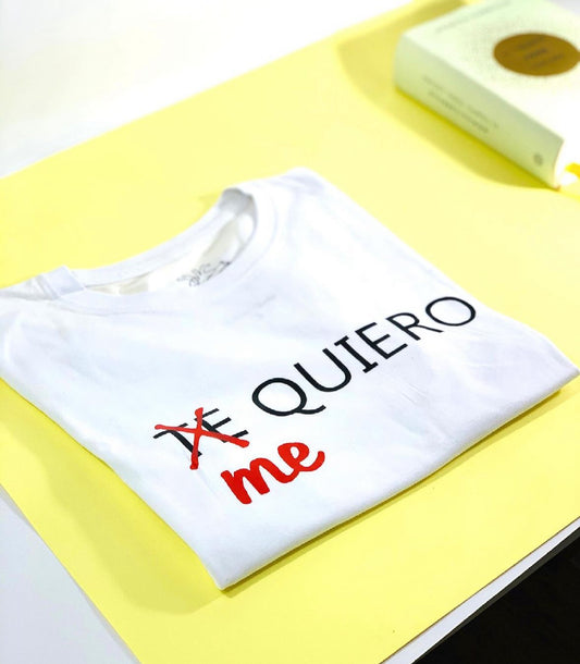 Camiseta ME QUIERO
